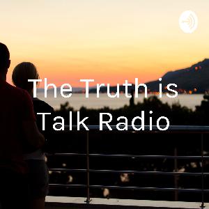 the truth is talk podcast intro
The truth is talk Podcast intro the truth is talk podcast intro
The truth is talk Podcast intro