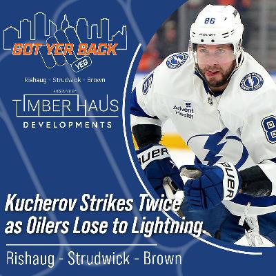 Kucherov Strikes Twice as Oilers Lose to Lightning. Kucherov Strikes Twice as Oilers Lose to Lightning.