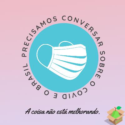 Precisamos falar um pouquinho sério. #E10T2