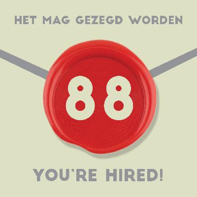 #88 You're Hired!