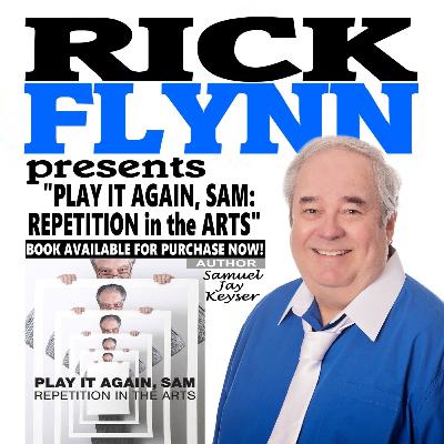 SAMUEL JAY KEYSER - "Play It Again, Sam: Repetition in the Arts" (Author) Ep. 244 SAMUEL JAY KEYSER - "Play It Again, Sam: Repetition in the Arts" (Author) Ep. 244