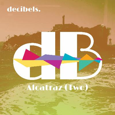 Episode 6: Alcatraz (Two: Alumni)