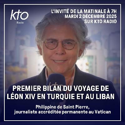 Premier bilan du voyage de Léon XIV en Turquie et au Liban