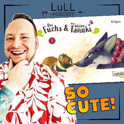 LuLL Reviews: Der Fuchs & der kleine Tanuki