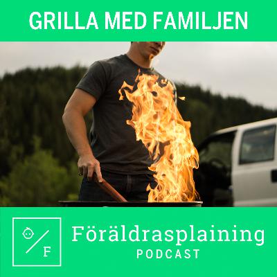 Grilla med familjen