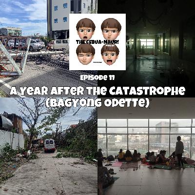A Year After The Catastrophe (Bagyong Odette)