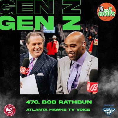 470. Bob Rathbun - TV Voice Of The Atlanta Hawks