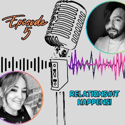 RelationS#it Happens! RelationS#it Happens!