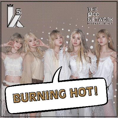 Burning Hot! w/ DWI | S05EP16 (#185)
