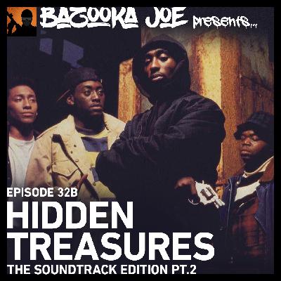 EP#32B - Hidden Treasures: The Soundtrack Edition (Pt.2)