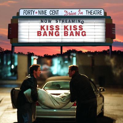 Kiss Kiss Bang Bang