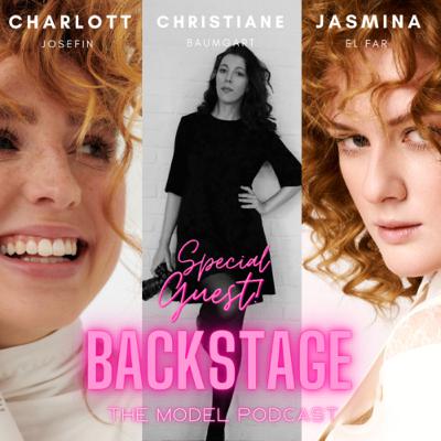 #73 SPECIAL GUEST! Christiane Baumgart über Magazin Editorials und ihre Sedcard Days