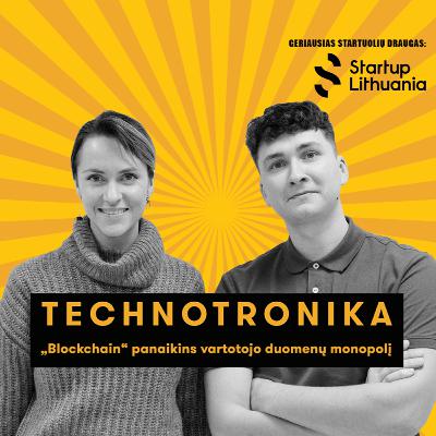 „Blockchain“ panaikins vartotojo duomenų monopolį | Ada Jonušė, Lympo