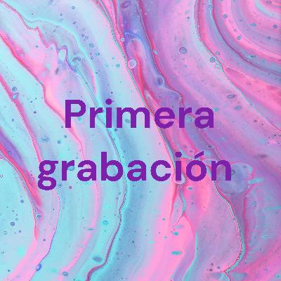 Primer grabado