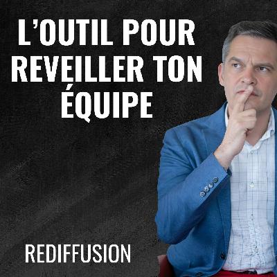 468 - Rediffusion : Résoudre le problème du désengagement avec Olivier Margerand