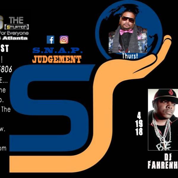 S.N.A.P. Judgement w/Marley G, Sam & DJ Legacy S.N.A.P. Judgement w/Marley G, Sam & DJ Legacy