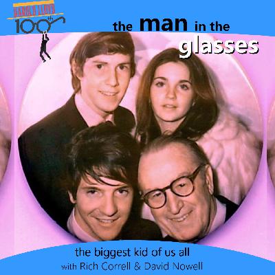Episode 4 - The Biggest Kid Of Us All with Rich Correll and David Nowell Episode 4 - The Biggest Kid Of Us All with Rich Correll and David Nowell