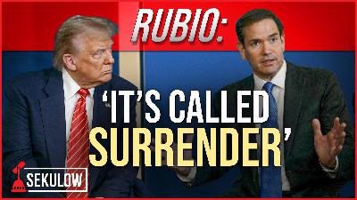 RUBIO: ‘It’s Called SURRENDER’