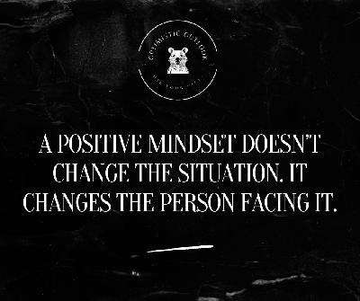 The Power of a Positive Mindset