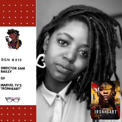 450: Director Sam Bailey of Marvel TV's 'Ironheart'