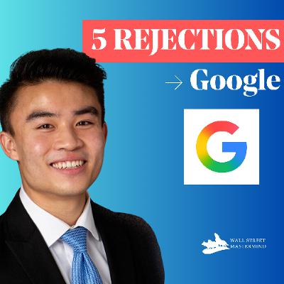 S3 Ep 1: Google Rejected Me. Here's What I Did Instead. S3 Ep 1: Google Rejected Me. Here's What I Did Instead.