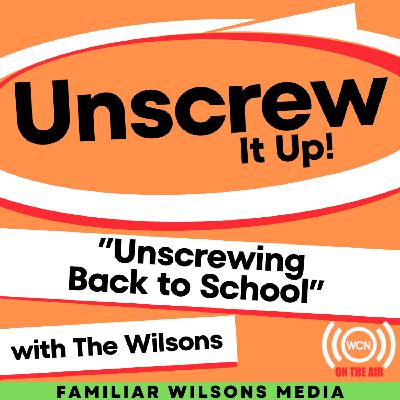 Unscrewing Back To School Unscrewing Back To School