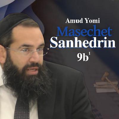 Masechet Sanhedrin 9b1 | Rabbi Yisraeli's Amud Yomi Masechet Sanhedrin 9b1 | Rabbi Yisraeli's Amud Yomi