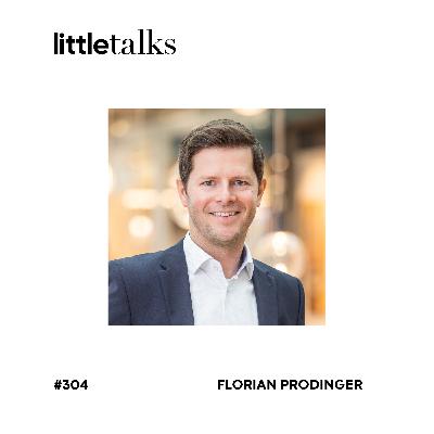 little talks - #304 Florian Prodinger | DEZ, Einkaufen, stationärer Handel