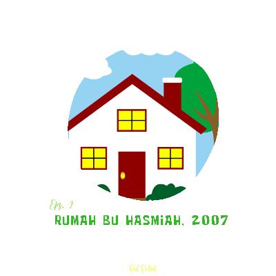 Rumah Ibu Hasmiah