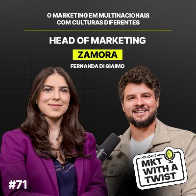 O Marketing em multinacionais com culturas diferentes | #71 Fernanda Di Giaimo