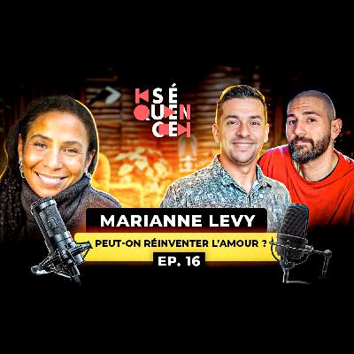 Séquence 16 – Marianne Levy : Raconter l’amour, renouveler les codes