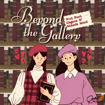 Beyond the Gallery - Episode 3