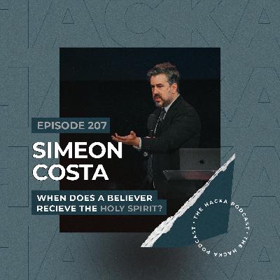 207. Simeon Costa - When Does a Believer Receive the Holy Spirit?