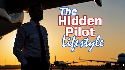 Ep. 293 Commuting: The Hidden Pilot Lifestyle Costs