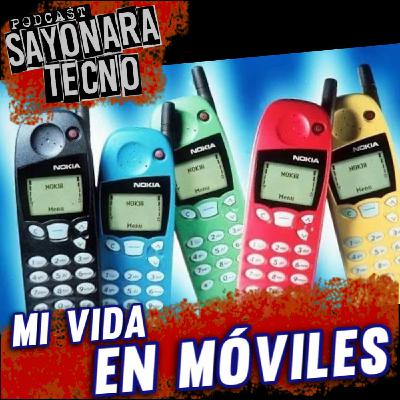 MI VIDA EN MÓVILES (Nostalgia en ladrillos)