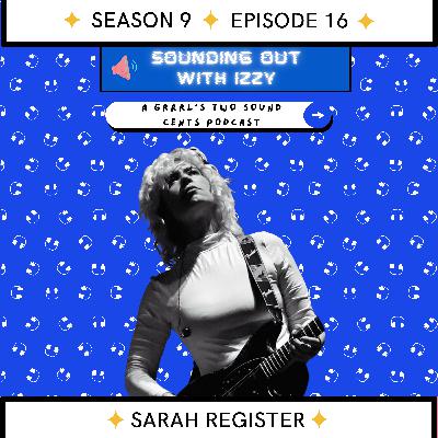 Going Against the Grain with Sarah Register