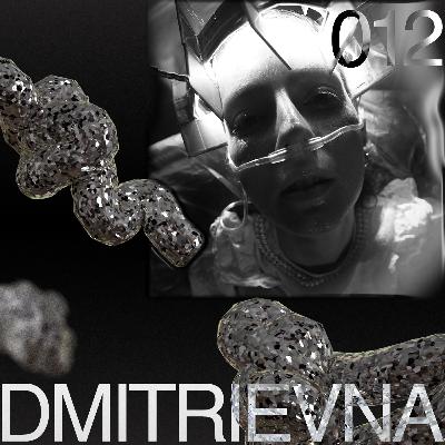 ANMUT 012: Dmitrievna ANMUT 012: Dmitrievna