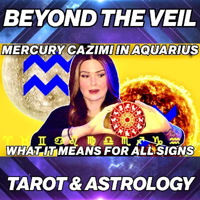 Mercury Cazimi in Aquarius 2026 ♒ All 12 Signs Horoscope