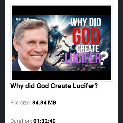 Why did God Create Lucifer