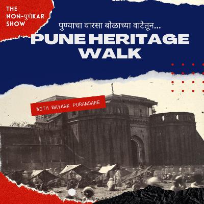 Pune Heritage Walk with Mayank Purandare