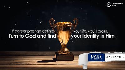 When Success Becomes an Idol: Finding True Identity in God