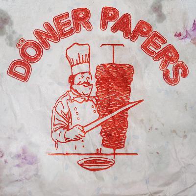 Podcasttipp: "OBSESSED: Döner Papers"