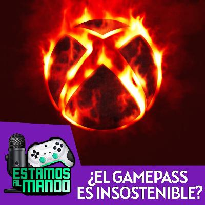 EAM 7-119 -Debate- Gamepass es insostenible y destruirá la industria