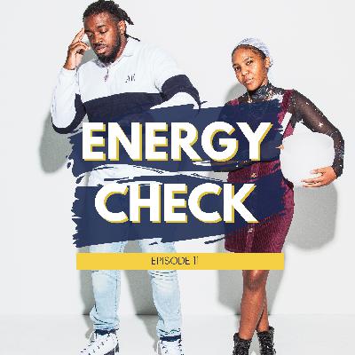 Episode 11 - Energy Check