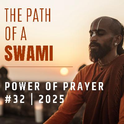Ep. 32 Power of Prayer