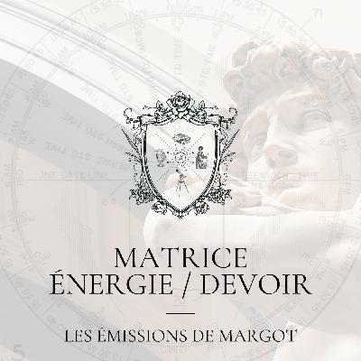 #21 - La Matrice Énergie/Devoir