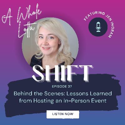 Behind the Scenes: Lessons Learned from Hosting an In-Person Event Behind the Scenes: Lessons Learned from Hosting an In-Person Event