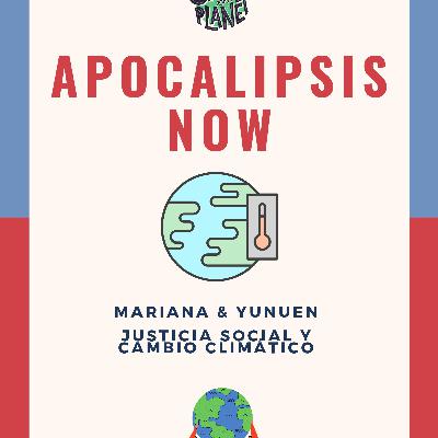 APOCALIPSIS NOW: Justicia Social APOCALIPSIS NOW: Justicia Social
