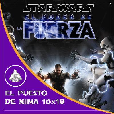 EL PUESTO DE NIIMA 10x10 - Videojuegos Vintage #2: EL PODER DE LA FUERZA I y II (2008-2010) EL PUESTO DE NIIMA 10x10 - Videojuegos Vintage #2: EL PODER DE LA FUERZA I y II (2008-2010)