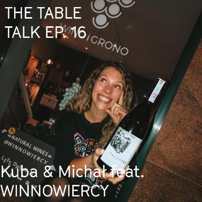 The Table Talk - odcinek 16 - Winnowiercy i relacja z wizyty w knajpie podczas lockdownu